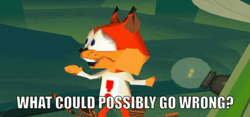Bubsy Bobcat shrugging as he asks, "what could possibly go wrong?"